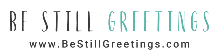 Be Still Greetings Logo